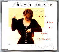 Shawn Colvin - Every Little Thing He Does Is Magic CD2